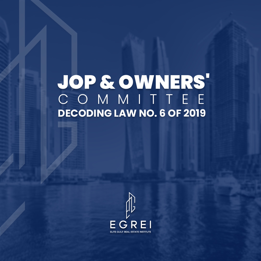 Jointly Owned Property & Owners' Committee – Decoding Law No. 6 of 2019 Course by Elite Gulf Real Estate Institute in Dubai.